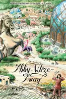Abby Wize - AWAY: Vydanie knihy: Loved Awake, Growing Aware (Milovaná bdelosť, rastúce vedomie) - Abby Wize - AWAY: Loved Awake, Growing Aware