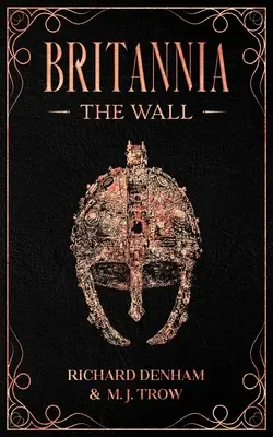 Británia: Múr - Britannia: The Wall