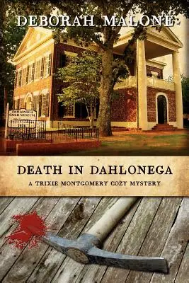 Smrť v Dahlonege - Death in Dahlonega