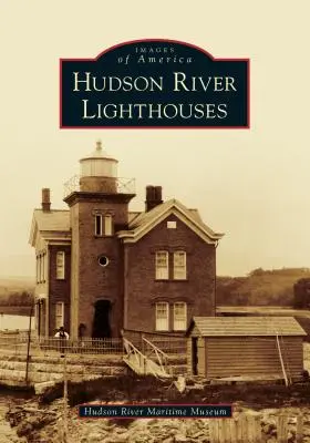 Majáky na rieke Hudson - Hudson River Lighthouses
