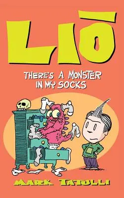 Lio: V mojich ponožkách je príšera - Lio: There's a Monster in My Socks