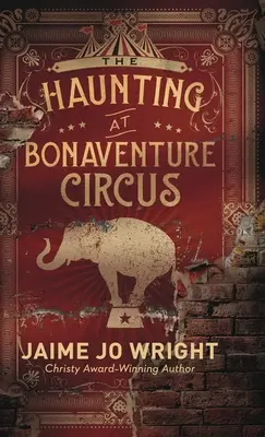 Strašidlá v Bonaventure Circus - Haunting at Bonaventure Circus