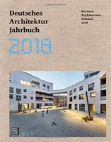 Ročenka nemeckej architektúry 2018 - German Architecture Annual 2018