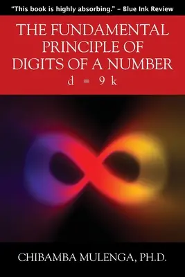 Základný princíp číslic čísla: d = 9 k - The Fundamental Principle of Digits of a Number: d = 9 k