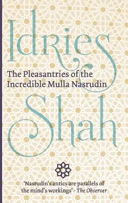 Príjemnosti neuveriteľného mullu Nasrudina - The Pleasantries of the Incredible Mulla Nasrudin