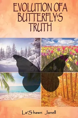 Vývoj motýlej pravdy - Evolution of a Butterfly's Truth