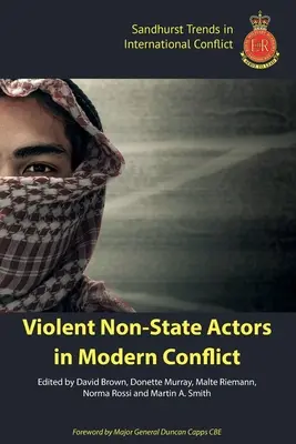 Násilní neštátni aktéri v moderných konfliktoch - Violent Non-State Actors in Modern Conflict