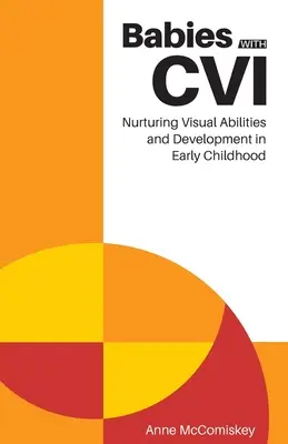Deti s CVI - Babies with CVI