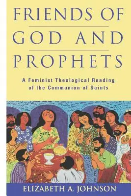 Priatelia Boha a proroci - Friends of God and Prophets
