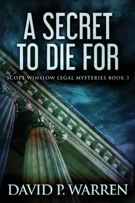 Tajomstvo, pre ktoré treba zomrieť: Veľké tlačené vydanie - A Secret to Die For: Large Print Edition