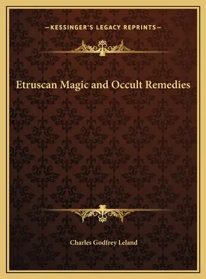 Etruská mágia a okultné prostriedky - Etruscan Magic and Occult Remedies