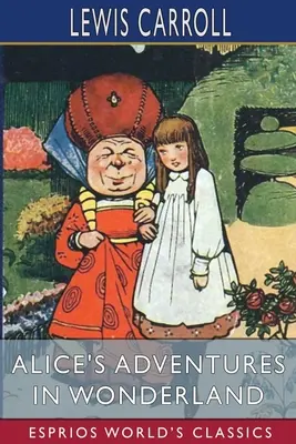 Alicine dobrodružstvá v krajine zázrakov (Esprios Classics) - Alice's Adventures in Wonderland (Esprios Classics)
