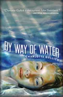 Cestou vody - By Way of Water