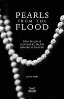 Perly z potopy: Šejk al-Islám Ibrahim Niasse: Vybrané poznatky - Pearls from the Flood: Select Insight of Shaykh al-Islam Ibrahim Niasse