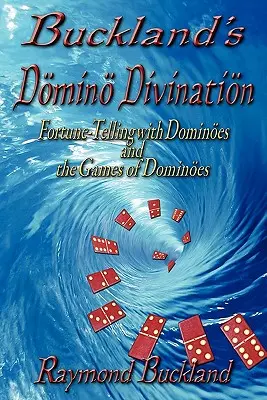 Bucklandovo domino veštenie - Buckland's Domino Divination
