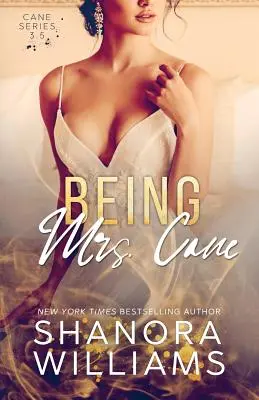 Byť pani Caneovou (Cane #3.5) - Being Mrs. Cane (Cane #3.5)