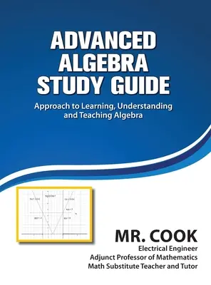 Študijná príručka algebry pre pokročilých - Advanced Algebra Study Guide