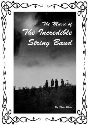 Hudba Neuveriteľného sláčikového orchestra - The Music of The Incredible String Band