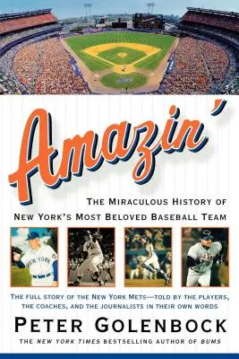 Úžasné: Zázračná história najobľúbenejšieho newyorského bejzbalového tímu - Amazin': The Miraculous History of New York's Most Beloved Baseball Team