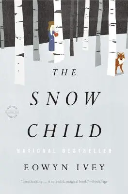 Snehové dieťa - The Snow Child
