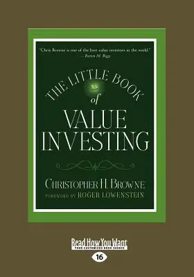 Malá kniha o hodnotovom investovaní (veľká tlač 16pt) - The Little Book of Value Investing (Large Print 16pt)