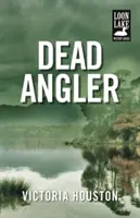 Mŕtvy rybár, 1 - Dead Angler, 1