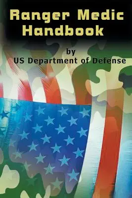 Príručka Ranger Medic - Ranger Medic Handbook