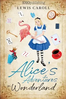 Alicine dobrodružstvá v krajine zázrakov (revidované a ilustrované) - Alice's Adventures in Wonderland (Revised and Illustrated)