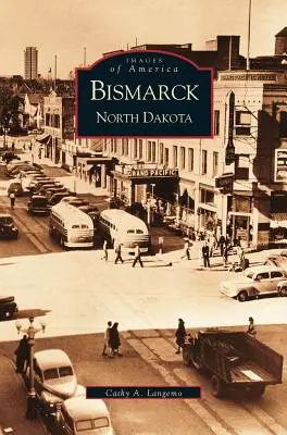Bismarck, Severná Dakota - Bismarck, North Dakota
