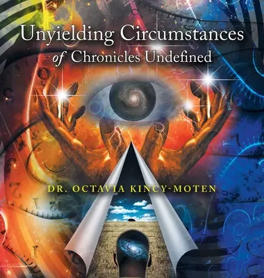 Neústupné okolnosti kroniky Neurčené - Unyielding Circumstances of Chronicles Undefined
