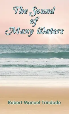 Zvuk mnohých vôd - The Sound of Many Waters