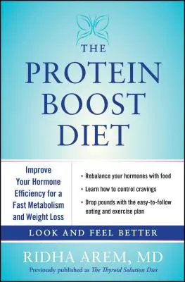 Proteínová diéta: Zlepšite svoju hormonálnu účinnosť pre rýchly metabolizmus a chudnutie - Protein Boost Diet: Improve Your Hormone Efficiency for a Fast Metabolism and Weight Loss