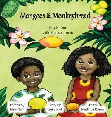 Mango a opičí chlieb; ovocná zábava s Ellou a Louisom v Gambii - Mangoes & MonkeyBread; Fruity Fun with Ella & Louis in the Gambia