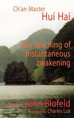 Zenové učenie o okamžitom prebudení - Zen Teaching of Instantaneous Awakening