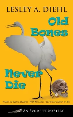 Staré kosti nikdy neumierajú - Old Bones Never Die