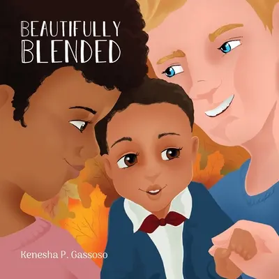 Krásne zmiešané - Beautifully Blended