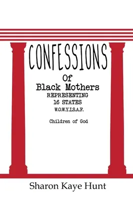 Vyznania čiernych matiek - Confessions of Black Mothers