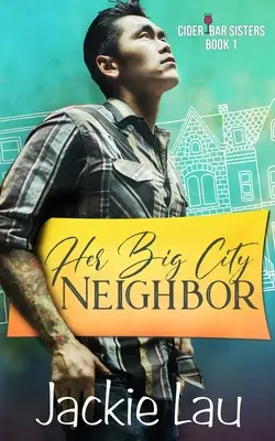 Jej sused z veľkého mesta - Her Big City Neighbor
