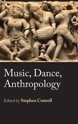 Hudba, tanec, antropológia - Music, Dance, Anthropology