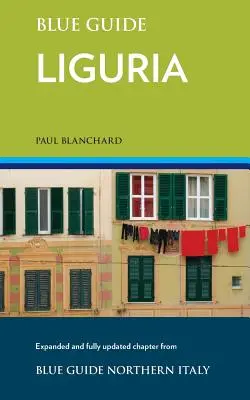 Modrý sprievodca Ligúriou - Blue Guide Liguria