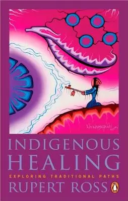 Domorodé liečenie: Tradičné spôsoby liečenia: skúmanie tradičných ciest - Indigenous Healing: Exploring Traditional Paths