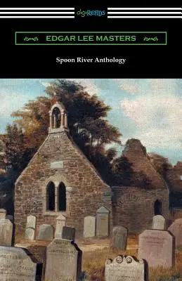 Antológia Spoon River - Spoon River Anthology