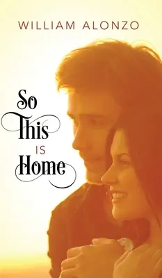 Tak toto je domov - So This Is Home