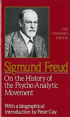 O dejinách psychoanalytického hnutia - On the History of the Psychoanalytic Movement