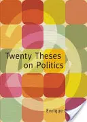 Dvadsať téz o politike - Twenty Theses on Politics
