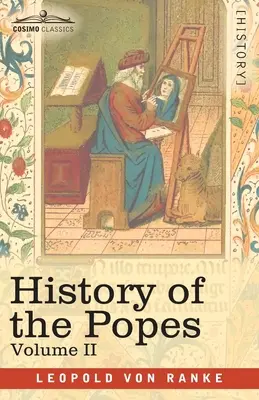 Dejiny pápežov, II. diel: Cirkev a štát - History of the Popes, Volume II: Their Church and State