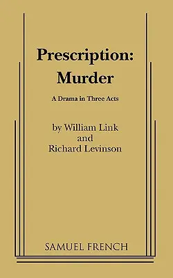 Predpis: Vražda - Prescription: Murder