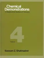 Chemické demonštrácie, zväzok 4, 4: Príručka pre učiteľov chémie - Chemical Demonstrations, Volume 4, 4: A Handbook for Teachers of Chemistry