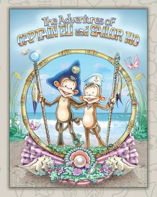 Dobrodružstvá kapitána Eliho a námorníka Mo: Nájdené priateľstvo - The Adventures of Captain Eli and Sailor Mo: Friendship Found
