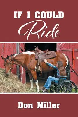 Keby som mohol jazdiť - If I Could Ride